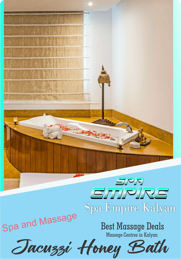 Jacuzzi Honey Bath in Kalyan